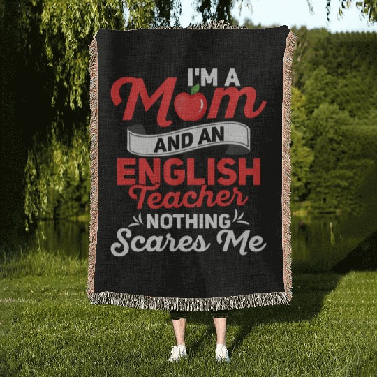 I'm A Mom And An English Teacher Grammar Woven Blankets