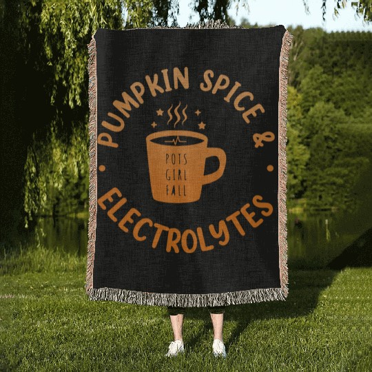 Pumpkin Spice & Electrolytes Funny Woven Blankets