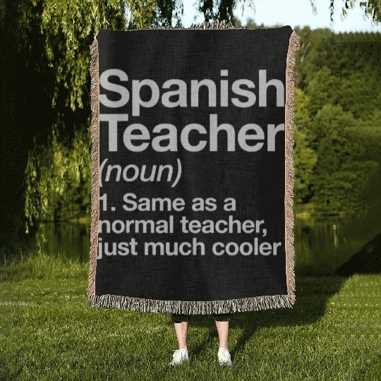 Spanish Teacher Definition Funny Back To School Fi Woven Blankets
