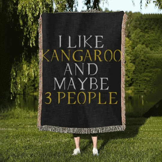 Kangaroo lovers - Kangaroo owner - i like Kangaroo Woven Blankets