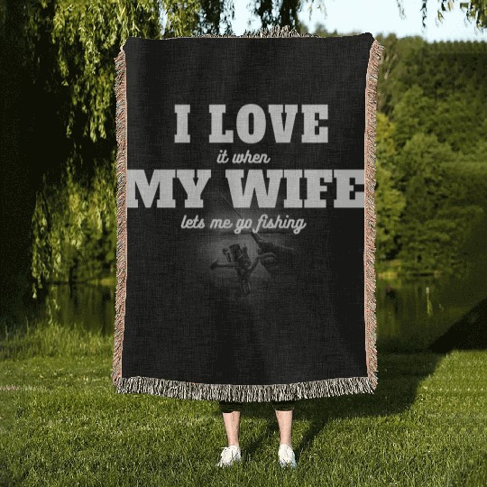 I Love My Wife: Favorite Fishing Graphic Woven Blankets