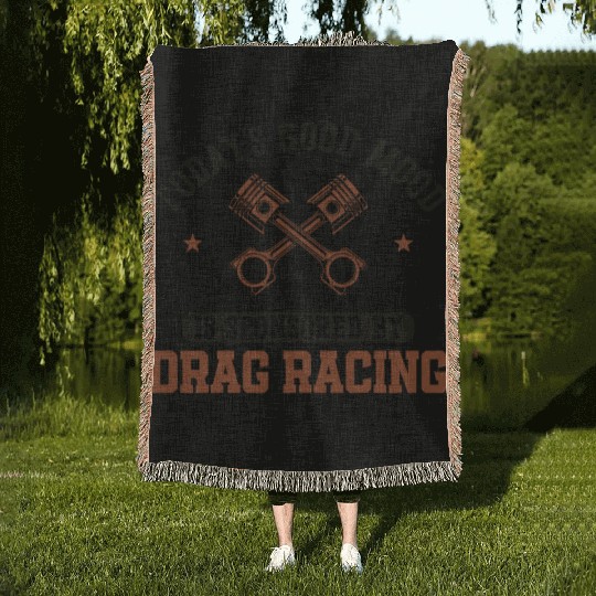 Drag Racing Race Car Today's Good Woven Blankets