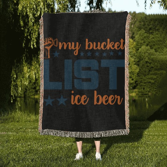 My bucket LIST ice beer Woven Blankets