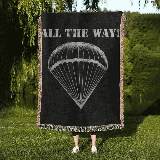 All the Way! - 82nd Airborne Woven Blankets