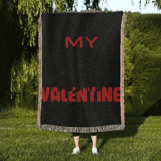 My Dog IS My Valentine Woven Blankets Desing