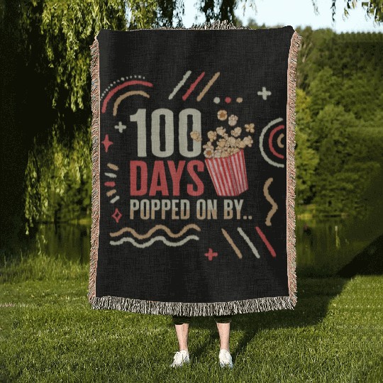 School Woven Blankets, 100 Days Popped On By Popcorn Cute