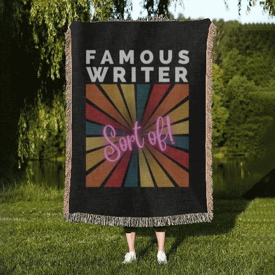 FAMOUS WRITER, Sort of! Woven Blankets