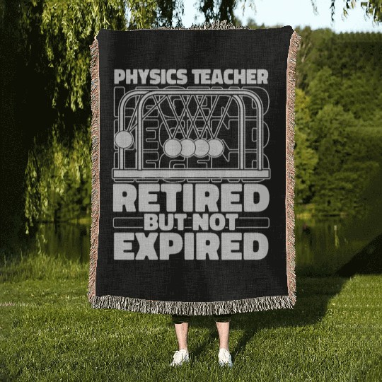 Physics Physicist Retired Woven Blankets