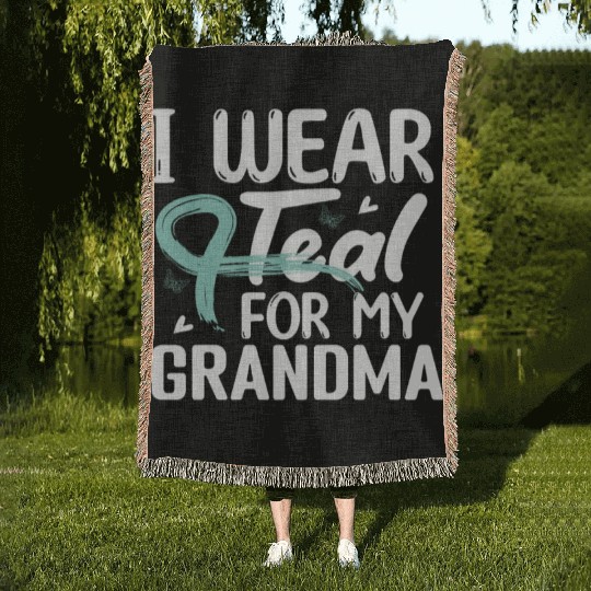I Wear Teal For My Grandma Cervical Cancer Woven Blankets