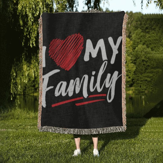I Love My Family Gathering Families Reunion Woven Blankets