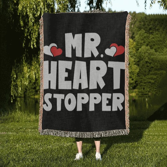 Mr Heart Stopper Funny Boyfriend Valentine's Day Woven Blankets