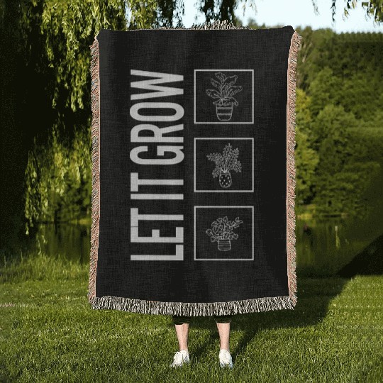 Let It Grow, Garden Plant Gardening Lover Woven Blankets