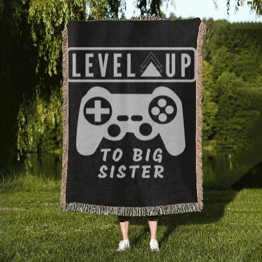 Level Up to big sister Woven Blankets