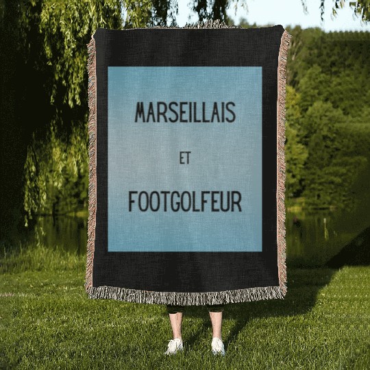 Marseillais et footgolfeur Woven Blankets