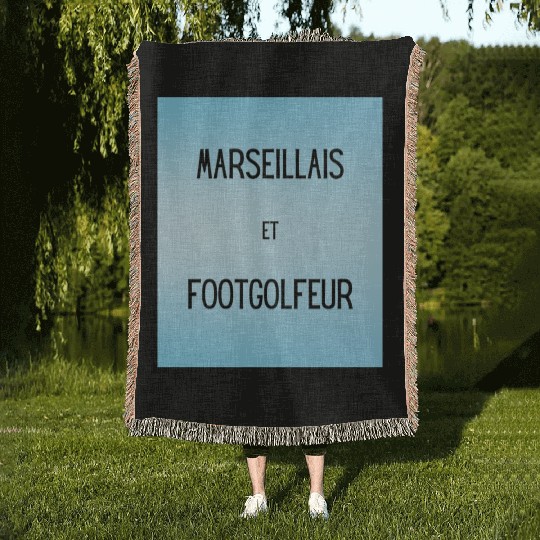 Marseillais et footgolfeur Woven Blankets