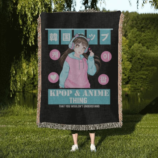 It's a Kpop & Anime Thing You Wouldn't Understand Woven Blankets