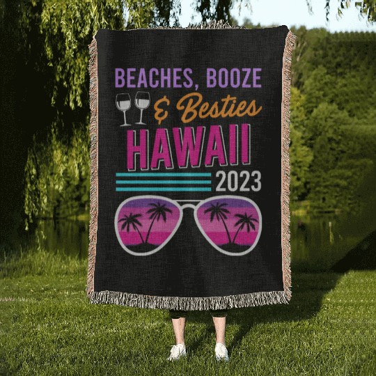 Beach Booze Besties Hawaii Vacation Spring Break Woven Blankets