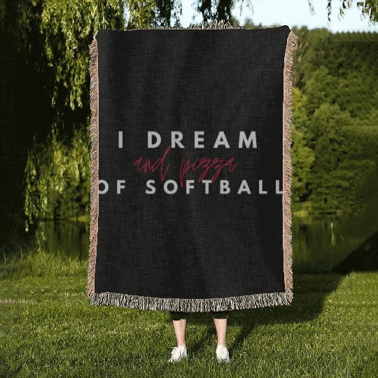 I Dream Of Softball And Pizza, I Love Pizza Woven Blankets