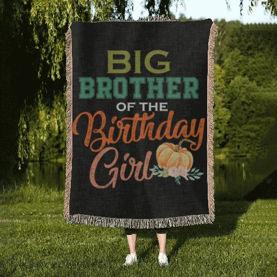Big Brother of Birthday Girl Pumpkin Matching Woven Blankets