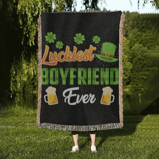 Luckiest Boyfriend Ever St. Patrick's Day Woven Blankets