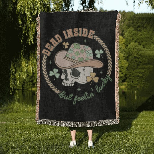Dead inside but feelin' lucky Woven Blankets
