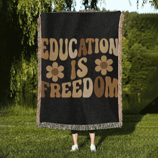 Education Is Freedom Black History Month Teacher Woven Blankets