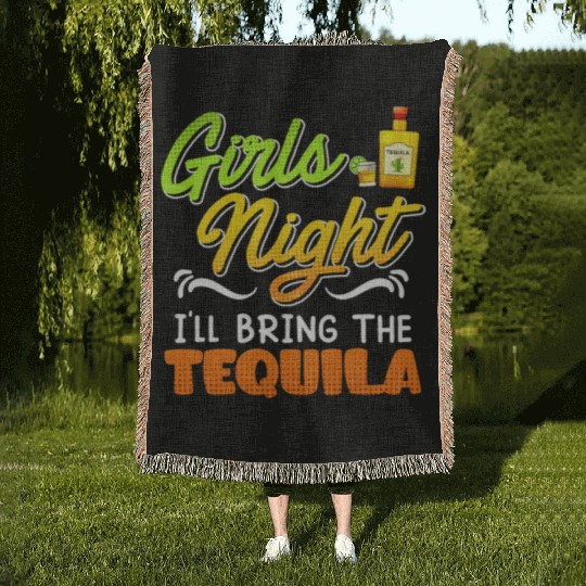 Girls Night I'll bring the Tequila Spring Break Woven Blankets