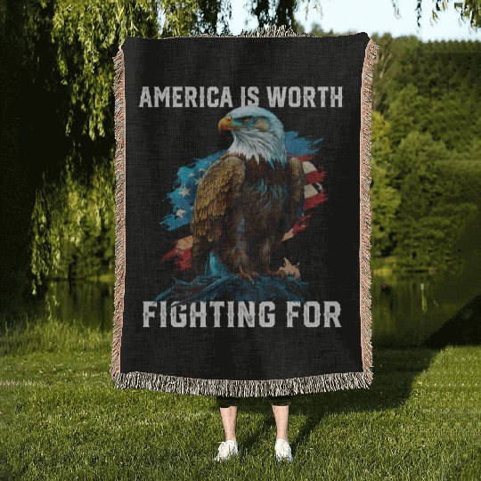 America is Worth Fighting For American Bald Eagle Woven Blankets