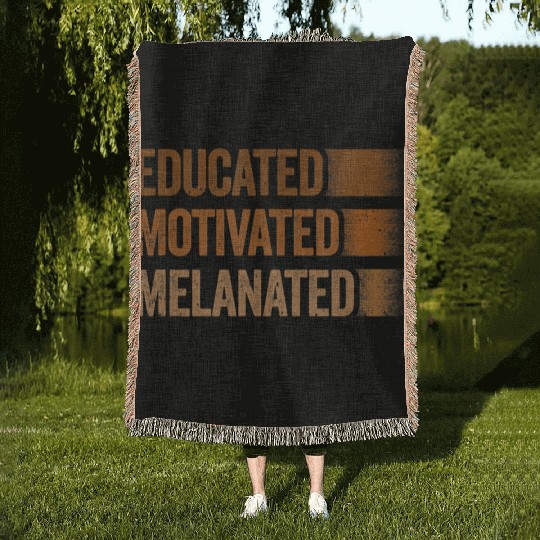 Educated Motivated Melanated Black History African Woven Blankets