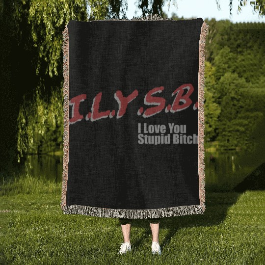 ILYSB I love you stupid Woven Blankets