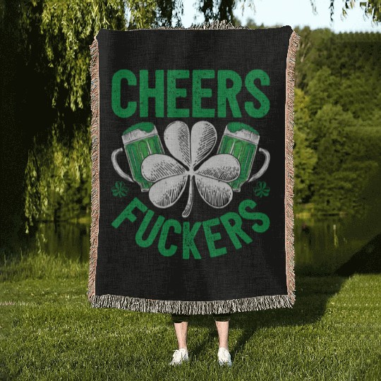 Cheers Fuckers St Patricks Day Beer Drinking Mugs Woven Blankets