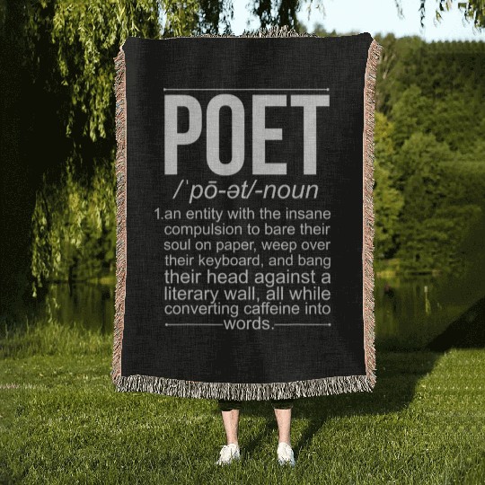 Poet Definition Poetry Poem Writer Poetry Lover Woven Blankets
