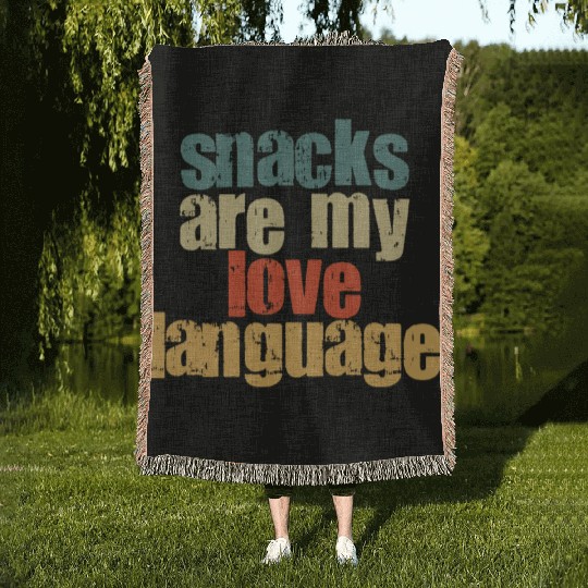 Snacks Are My Love Language Woven Blankets