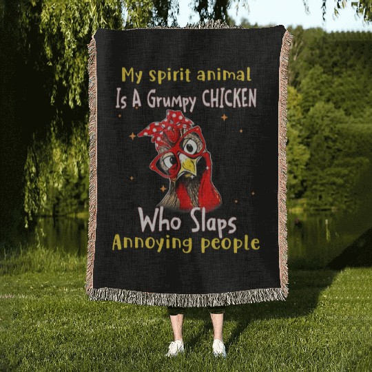 My Spirit animal Is A Grumpy chiken Woven Blankets