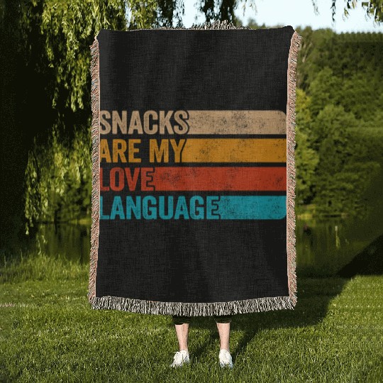 Snacks Are My Love Language Woven Blankets