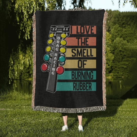 Drag Racing I Love The Smell Of Burning Rubber Woven Blankets