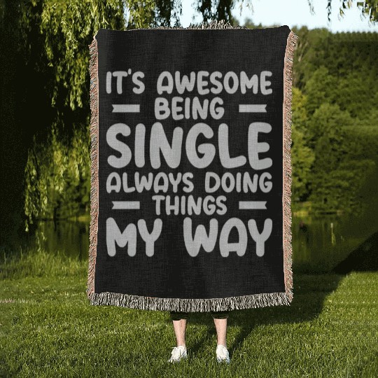 Awesome Single Independent Solo Single Quotes Woven Blankets