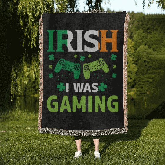 Irish i Was Gaming Woven Blankets