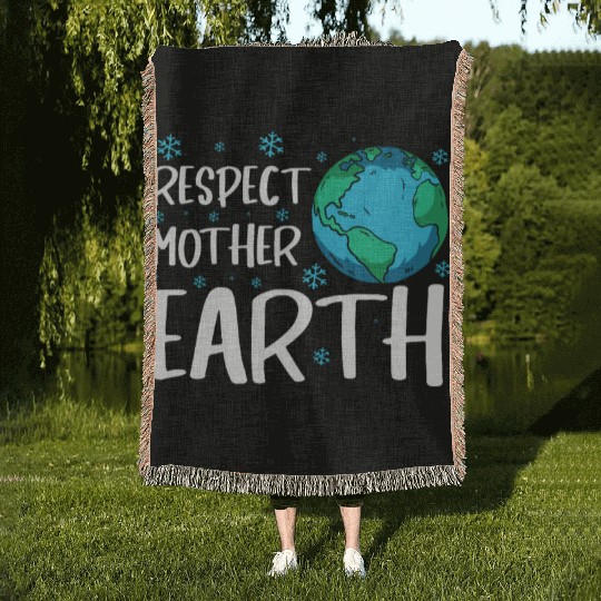 Respect Mother Earth Nature Environment Awareness Woven Blankets