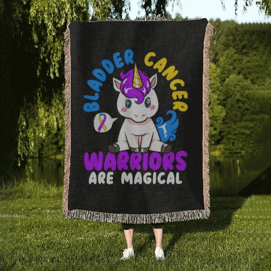 Bladder Cancer Warriors Are Magical Bladder Cancer Woven Blankets
