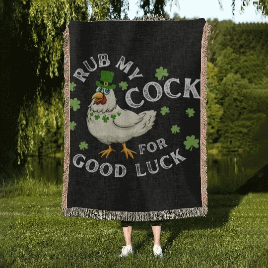 Rub My Cock For Good Luck St Patrick's Day Woven Blankets