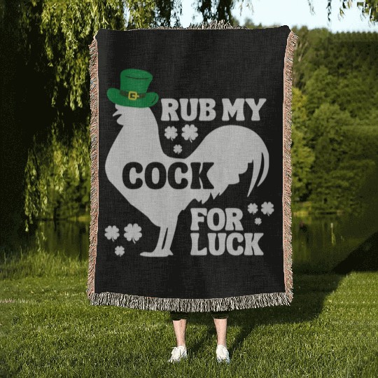 Rub My Cock for Good Luck, Funny St Patrick's Day Woven Blankets
