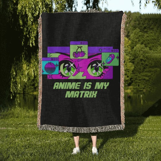 Anime Is My Matrix Kawaii Japanese Cute Japan Anim Woven Blankets