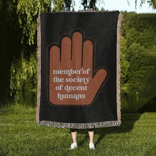 Member Of The Society Of Decent Humans Funny Woven Blankets
