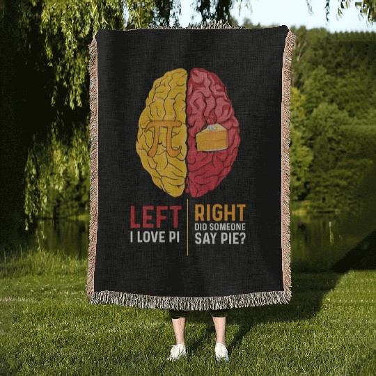 Funny Left Brain Right Brain Pi Day For Math Woven Blankets