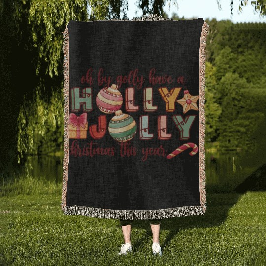 Have A Holly Jolly Christmas Woven Blankets
