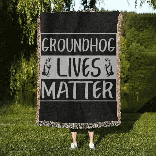 Groundhog Lives Matter Funny Woodchuck Woven Blankets