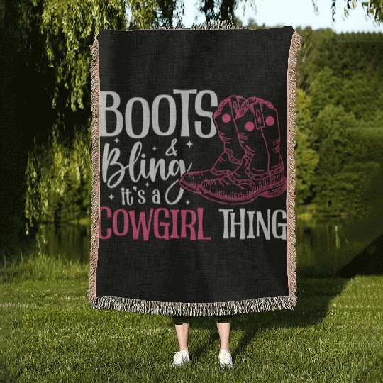 Boots And Bling It's A Cowgirl Thing Woven Blankets