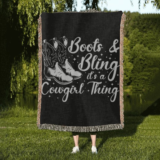 Boots And Bling It's A Cowgirl Thing Woven Blankets