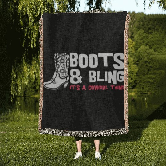 Boots And Bling It's A Cowgirl Thing Woven Blankets